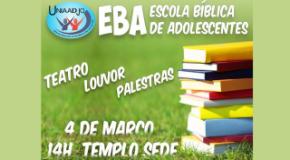 Está Chegando!!! EBA - Escola Bíblica de Adolescentes
