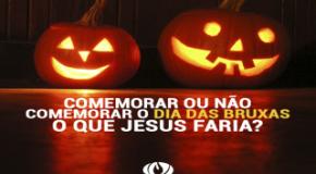 A Resposta Cristã Para o Dia das Bruxas – Halloween!