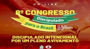 DISCIPULADO PARA O BRASIL: 8º Congresso acontece de 17 a 19 de setembro em formato híbrido