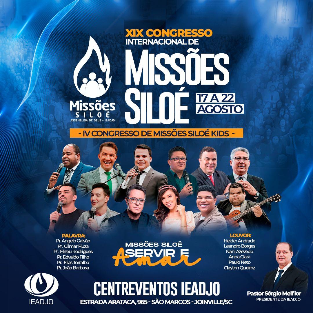 XIX Congresso Internacional de Missões Siloé e IV Congresso de Missões Siloé Kids