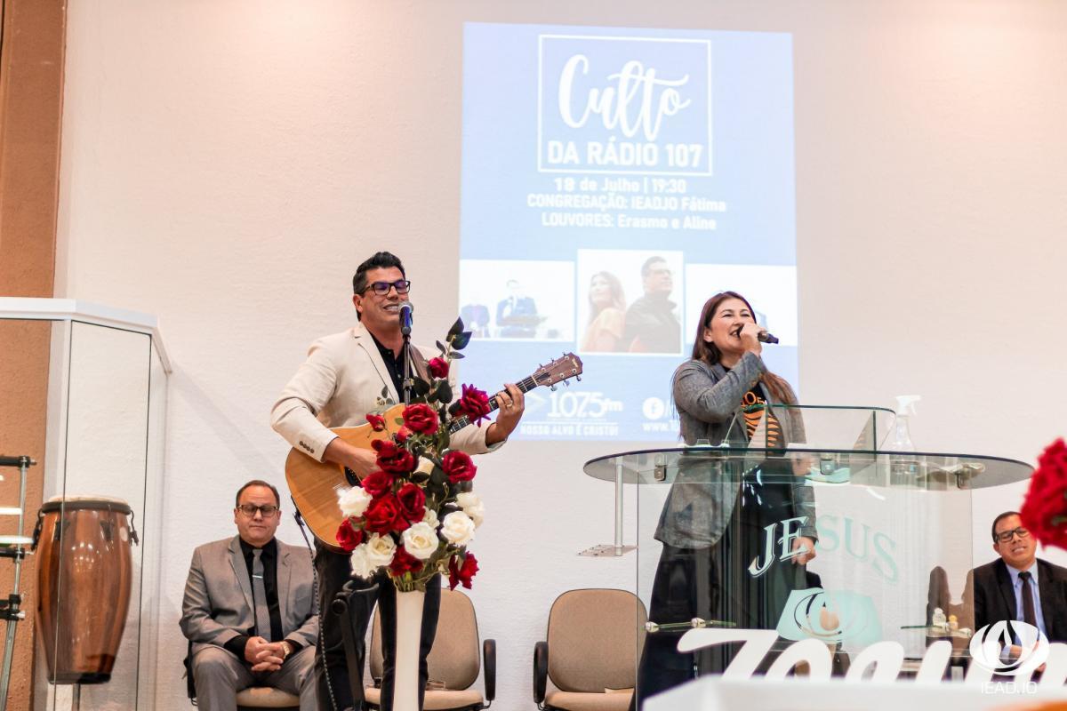 IEADJO Fátima recebe culto da Rádio 107 - Julho 2022